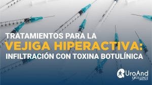 VEJIGA HIPERACTIVA BOTOX
