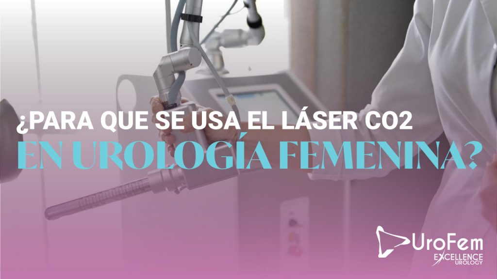laser co2 rejuvenecimiento vaginal