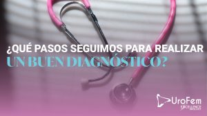 un buen diagnostico excellence urology