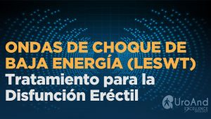 LESWT tratamiento disfunción Eréctil. blog excellence.