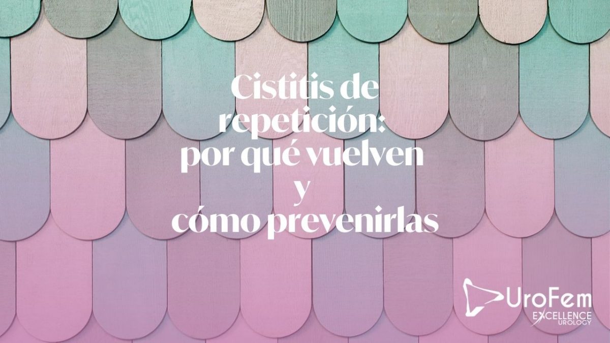 blog urofem (Cistitis de repeticion